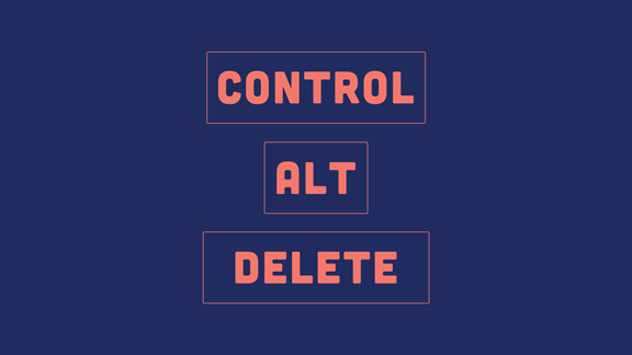 Control | Alt | Delete
