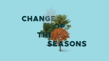 Change of the Seasons